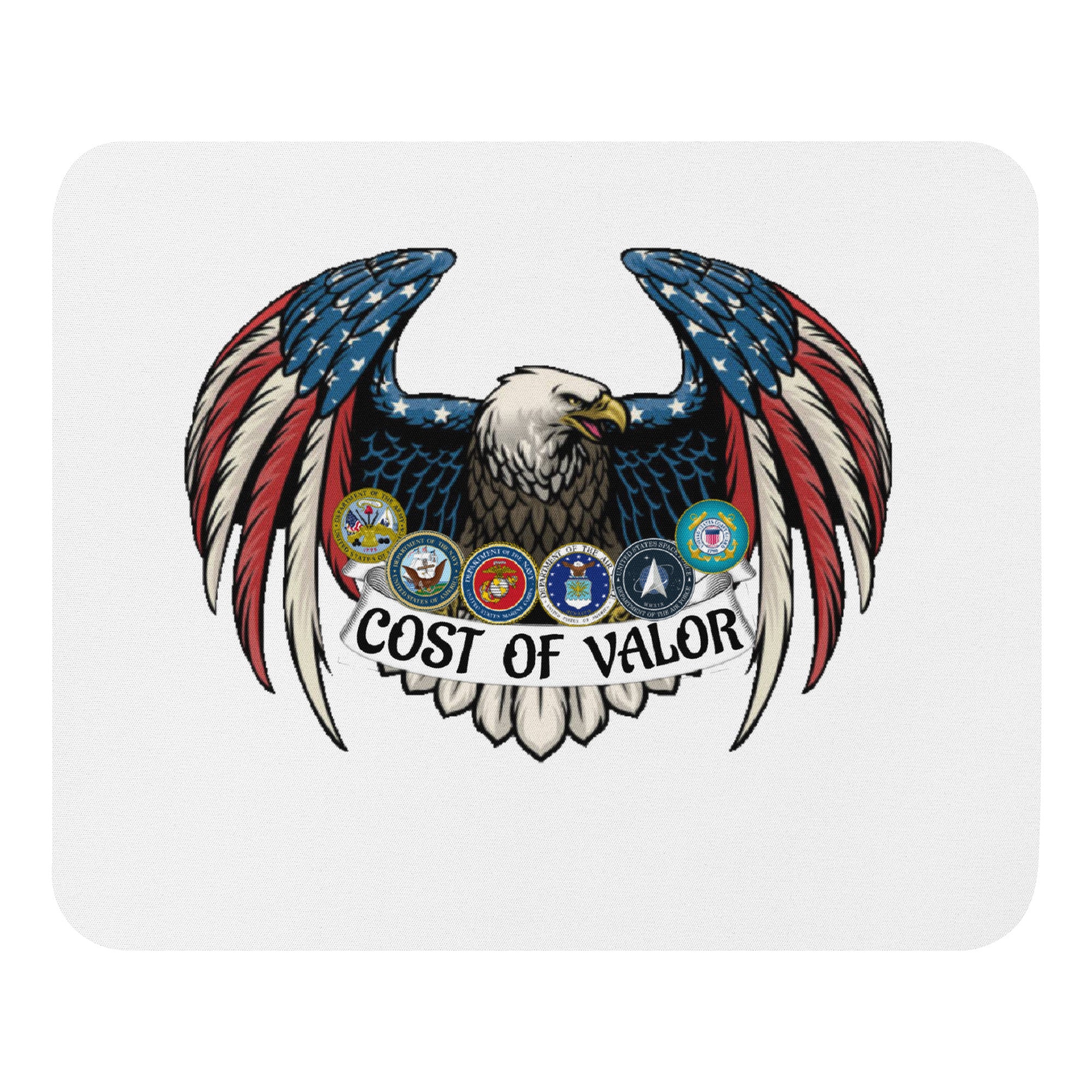 "Cost of Valor" Mouse pad