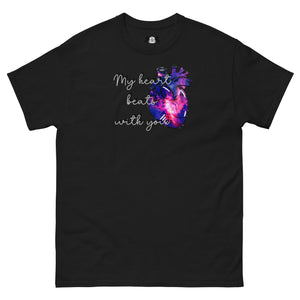 "My Heart Beats With You" T-Shirt