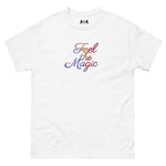 Load image into Gallery viewer, &quot;Feel the Magic&quot; T-Shirt
